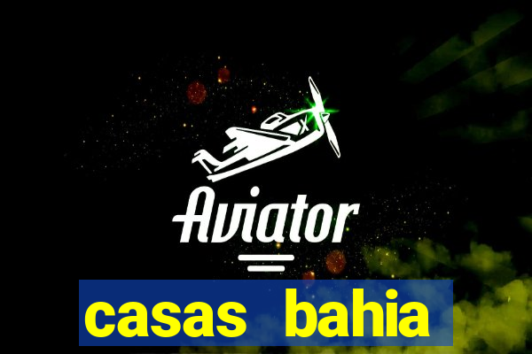 casas bahia cascavel whatsapp